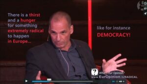 Read more about the article Europa radically needs Democracy – Yanis Varoufakis 2015