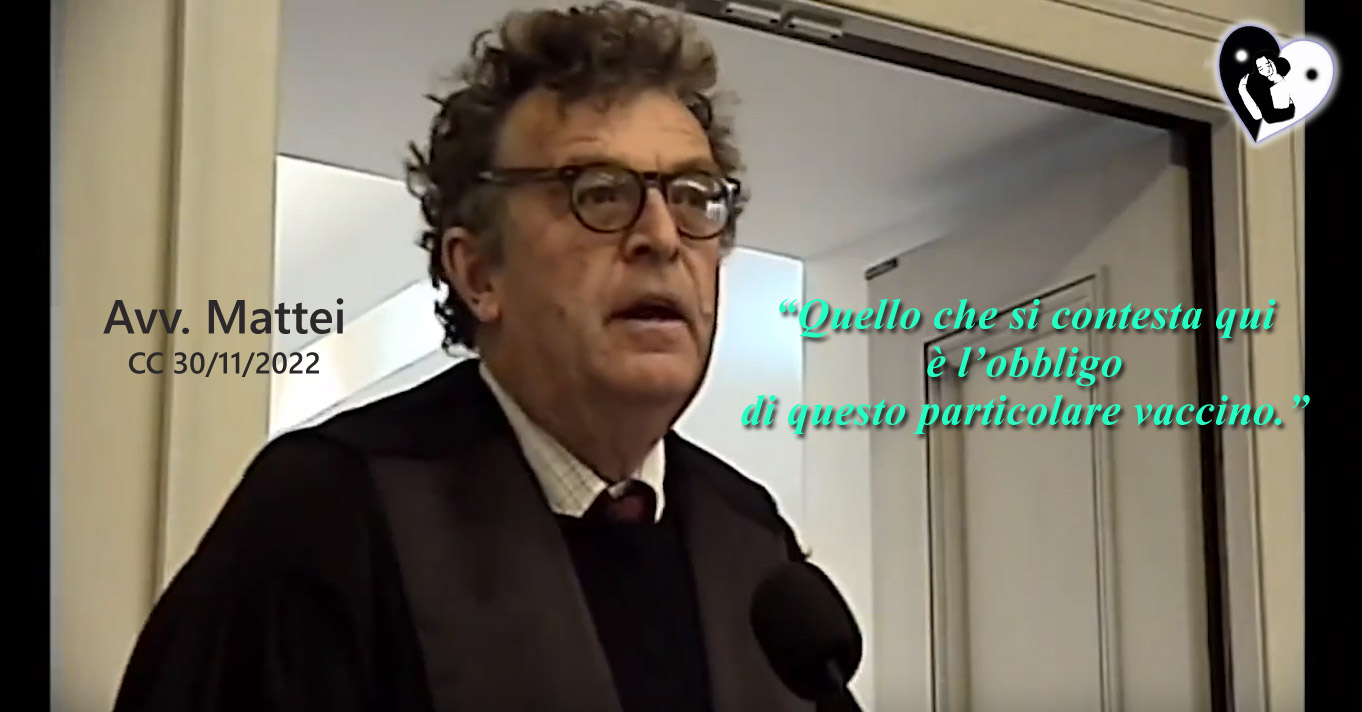 Read more about the article Consulta Corte Costituzionale obbligo vaccinale – Roma, 30/11/2022 <br>Intervento Avv. Mattei