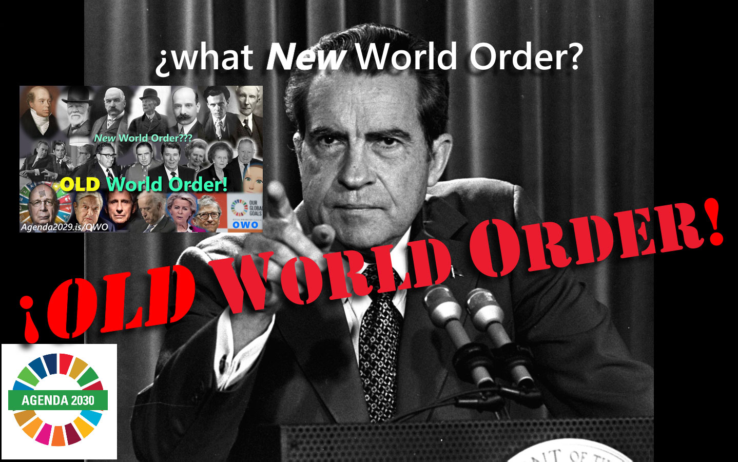 Read more about the article ¿What New World Order? <br/>OLD World Order! -> OWO