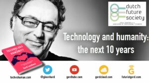 Technology vs Humanity: Keynote at Dutch Future Society by Futurist Gerd Leonhard