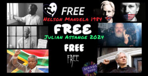 Free Nelson Mandela 1984 = #FreeAssange 2024! - Libertà, Verità, Giustizia. Ne più ne meno!