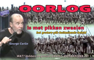 George Carlin - Oorlog is met pikken zwaaien (het grotere-pik-buitenlands-beleid)